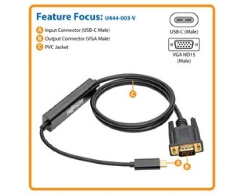 TRIPP LITE U444-003-V         USB C to VGA Adapter Cable M/M , Thunderbolt 3 Compatible, 1920 x 1200 1080p , 3 ft.
